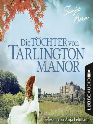 cover image of Die Töchter von Tarlington Manor